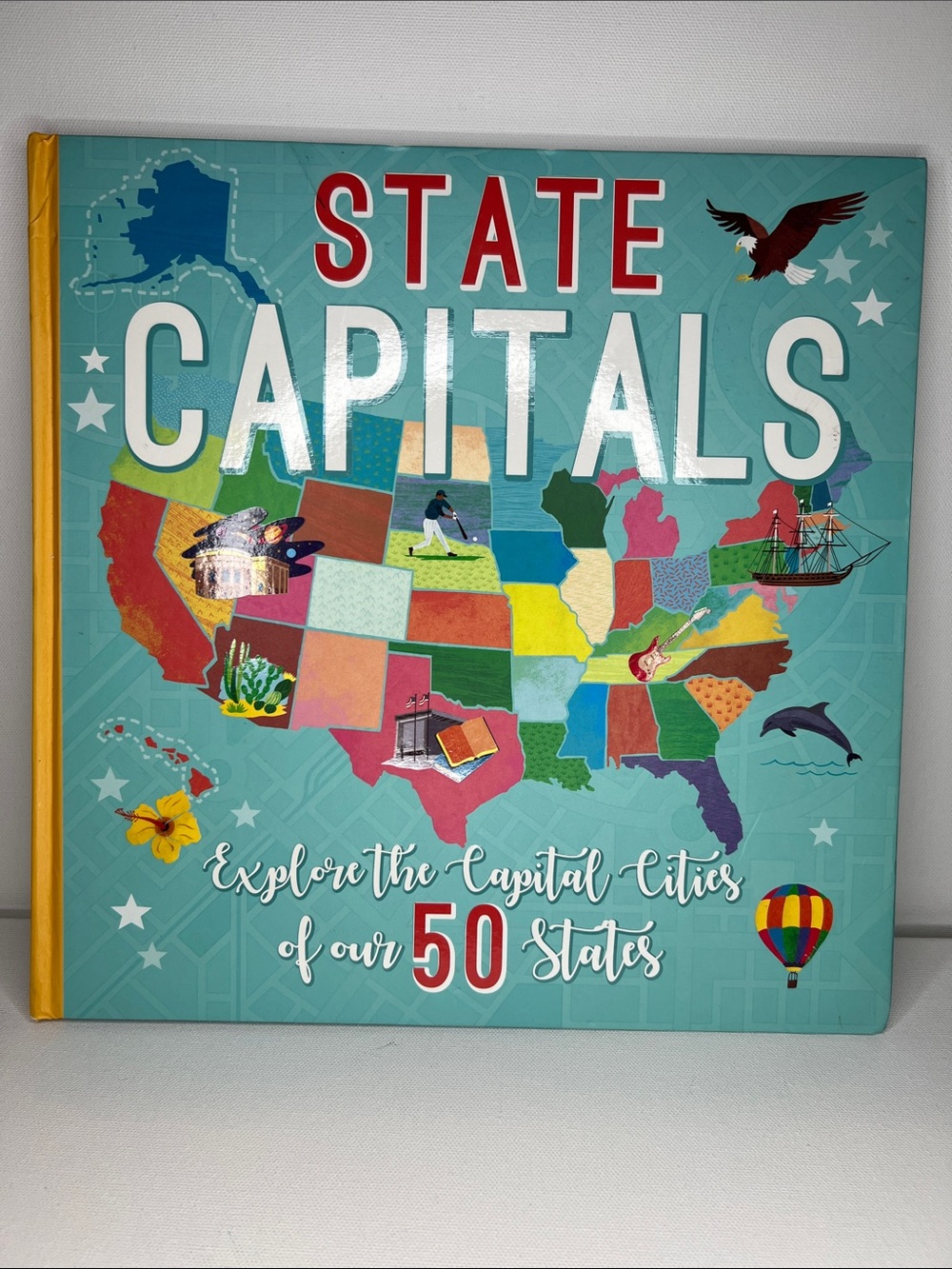 State Capitals: Explore the Capital Cities of Our 50 States - Teal Cover